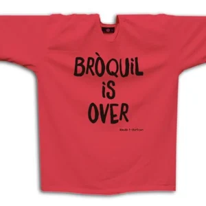 Camiseta Wanda BRÒQUIL IS OVER